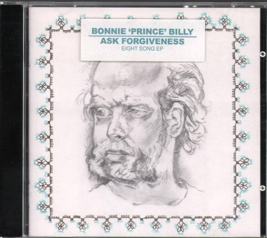 Bonnie Prince Billy • Ask Forgiveness