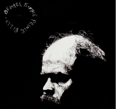 Bonnie Prince Billy • Beware
