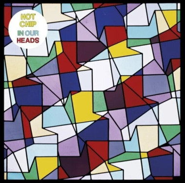 Hot Chip • In Our Heads