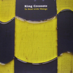 King Creosote To Deal With Things • King Creosote To Deal With Things