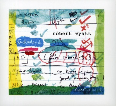 Robert Wyatt • Cuckoo Land