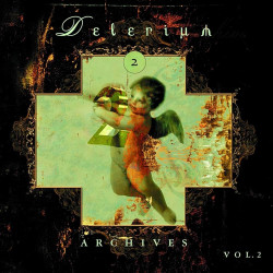 Delerium Archives Vol. 2 • Delerium Archives Vol. 2