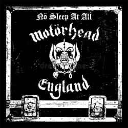 Motorhead • No Sleep At All