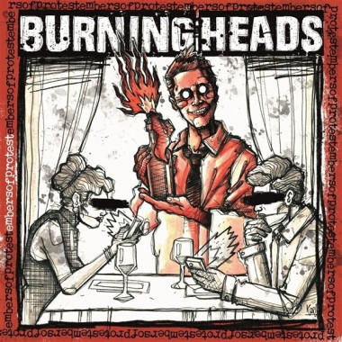 Burning Heads • Embers Of Protest