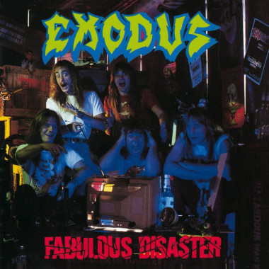 Exodus • Fabulous Disaster