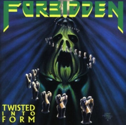 Forbidden • Twisted Into Form