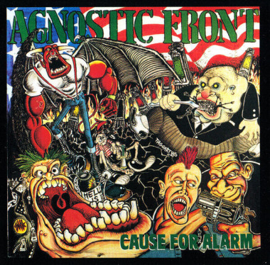 Agnostic Front • Cause For Alarm