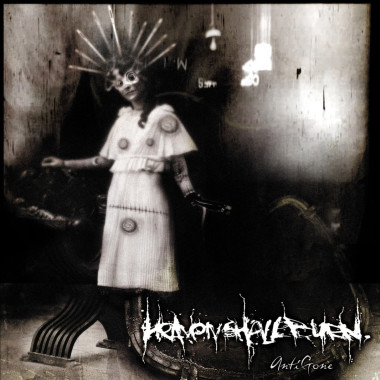 Heaven Shall Burn • Antigone