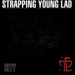 Strapping Young Lad • City