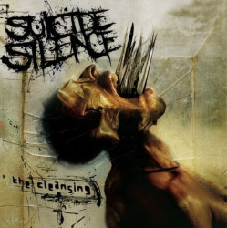 Suicide Silence • The Cleansing