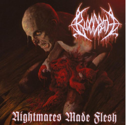 Bloodbath • Nightmares Made Flesh