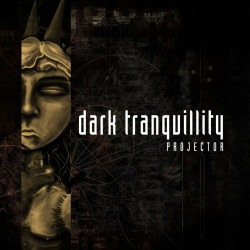 Dark Tranquillity • Projector