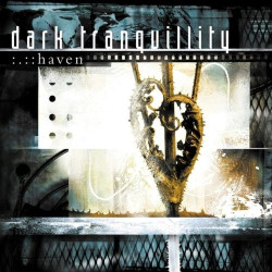 Dark Tranquillity • Haven
