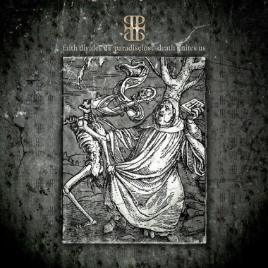 Paradise Lost • Faith Divides Us - Death Unites Us