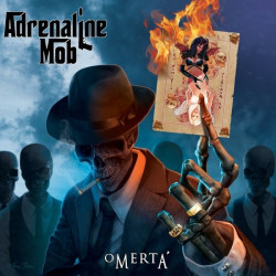 Adrenaline Mob • Omertà