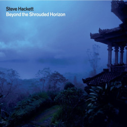 Steve Hackett • Beyond The Shrouded