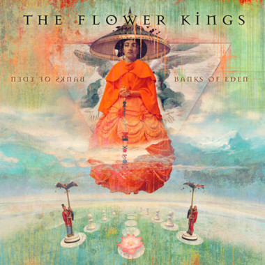 Flower Kings • Banks Of Eden