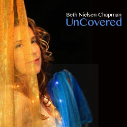 Beth Nielsen Chapman • Uncovered