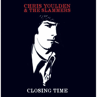 Chris Youlden & The Slammers • Closing Time
