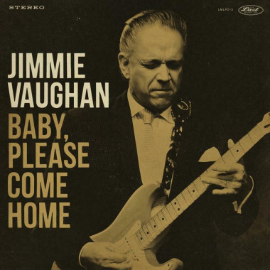 Jimmie Vaughan • Baby, Please Come Home (aztec gold vinyl)