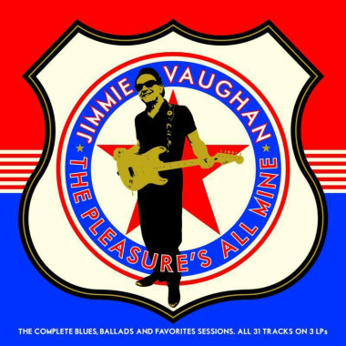Vaughan, Jimmie • Pleasure´S All Mine / The Complete Blues, Ballads And Favorites Sessions