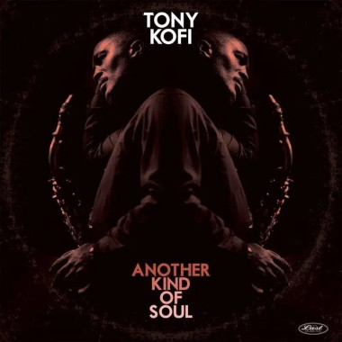 Kofi, Tony • Another Kind Of Soul