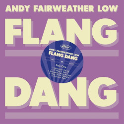 Andy Fairweather-Low • Flang Dang