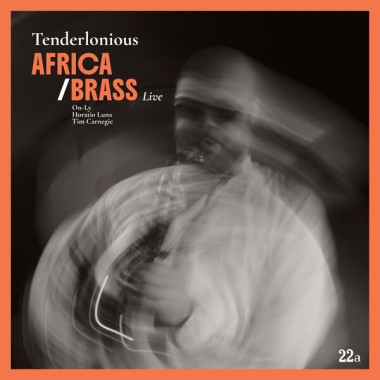 Tenderlonious • Africa / Brass Live
