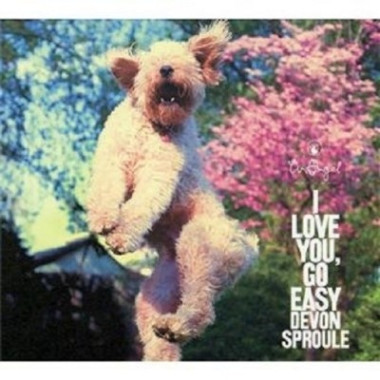 Devon Sproule • I Love You, Go Easy