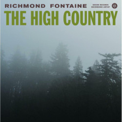 Richmond Fontaine High Country • Richmond Fontaine High Country
