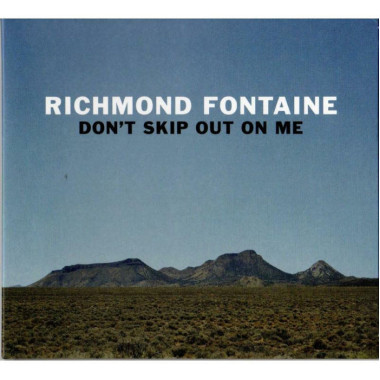 Richmond Fontaine Don´t Skip Out on Me (HQ) • Richmond Fontaine Don´t Skip Out on Me (HQ)