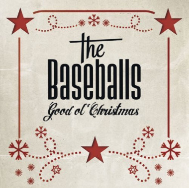 The Baseballs Good Ol´ Christmas • The Baseballs Good Ol´ Christmas