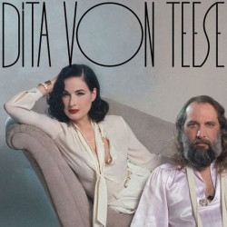Dita Von Teese Dita Von Teese (w/ Sebastien Tellier) • Dita Von Teese Dita Von Teese (w/ Sebastien Tellier)