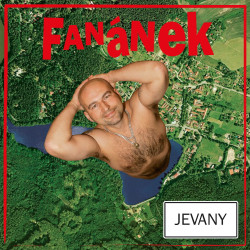 Lou Fanánek Hagen • Jevany (180gr)