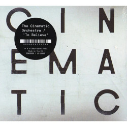 The Cinematic Orchestra • To Believe
