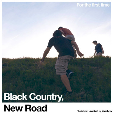 Black Country, New Road • For The First Time
