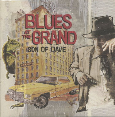 Son Of Dave • Blues At The Grand