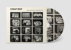Cheap Riot • Ballroom Portraits