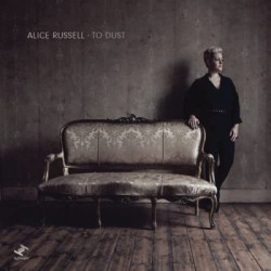 Alice Russell • To Dust