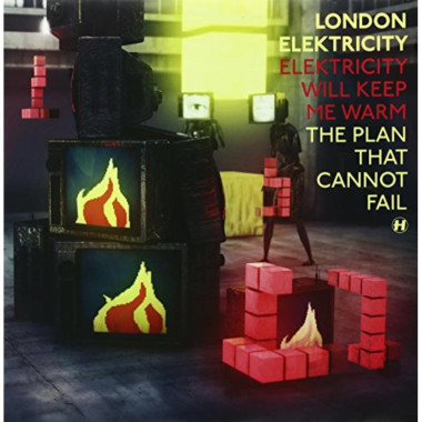 London Elektricity Elektricity Will Keep Me Warm • London Elektricity Elektricity Will Keep Me Warm