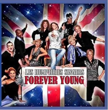 Les Humphries Singers • Forever Young