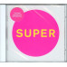 Pet Shop Boys: • Super
