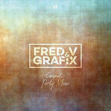 Fred V & Grafix Cinematic Party Music • Fred V & Grafix Cinematic Party Music