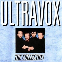 Ultravox The Collection • Ultravox The Collection