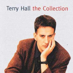Terry Hall • The Collection