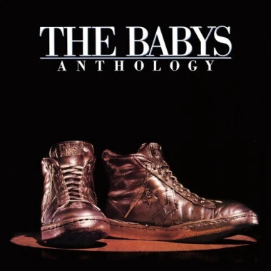 The Babys • Anthology