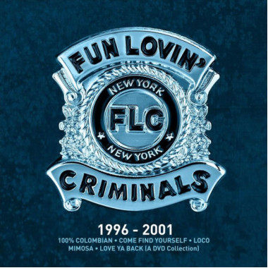 Fun Lovin´ Criminals • 1996-2001