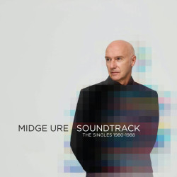 Midge Ure • Soundtrack The Singles 1980-1988