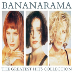 Bananarama • Greatest Hits Collection