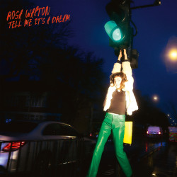 Walton, Rosa • Tell Me It´S A Dream